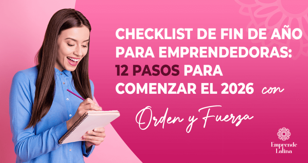 Checklist de Fin de Año para Emprendedoras